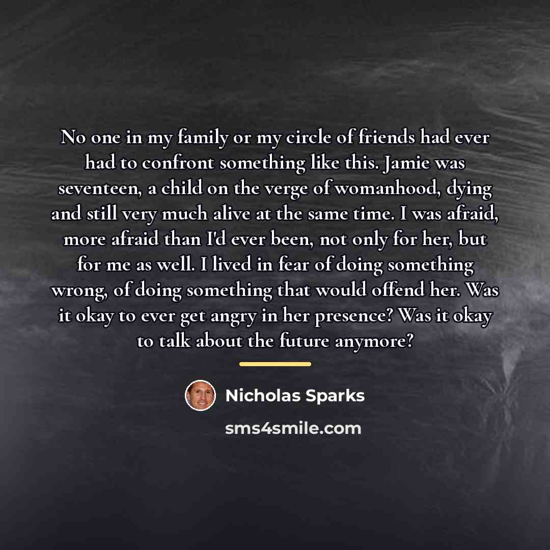 “No one in my family or my circle of friends…” quote by Nicholas Sparks