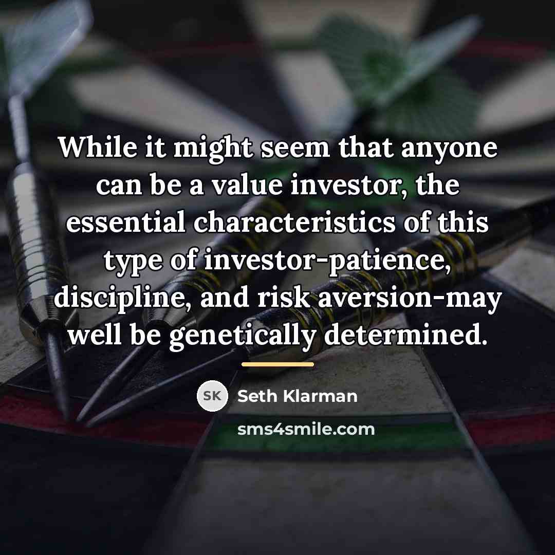 “While it might seem that anyone can be a value…” quote by Seth Klarman