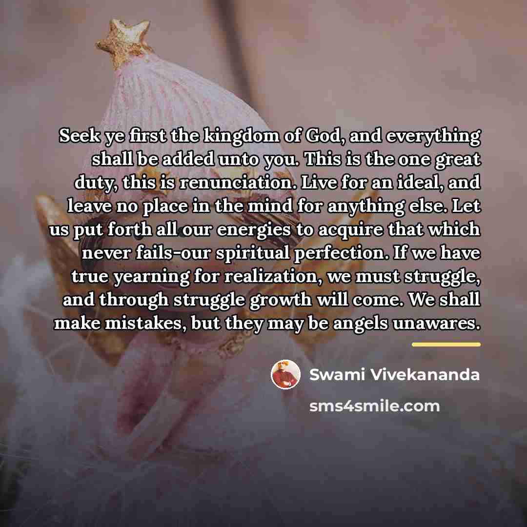 “Seek ye first the kingdom of God, and everything shall…” quote by Swami Vivekananda