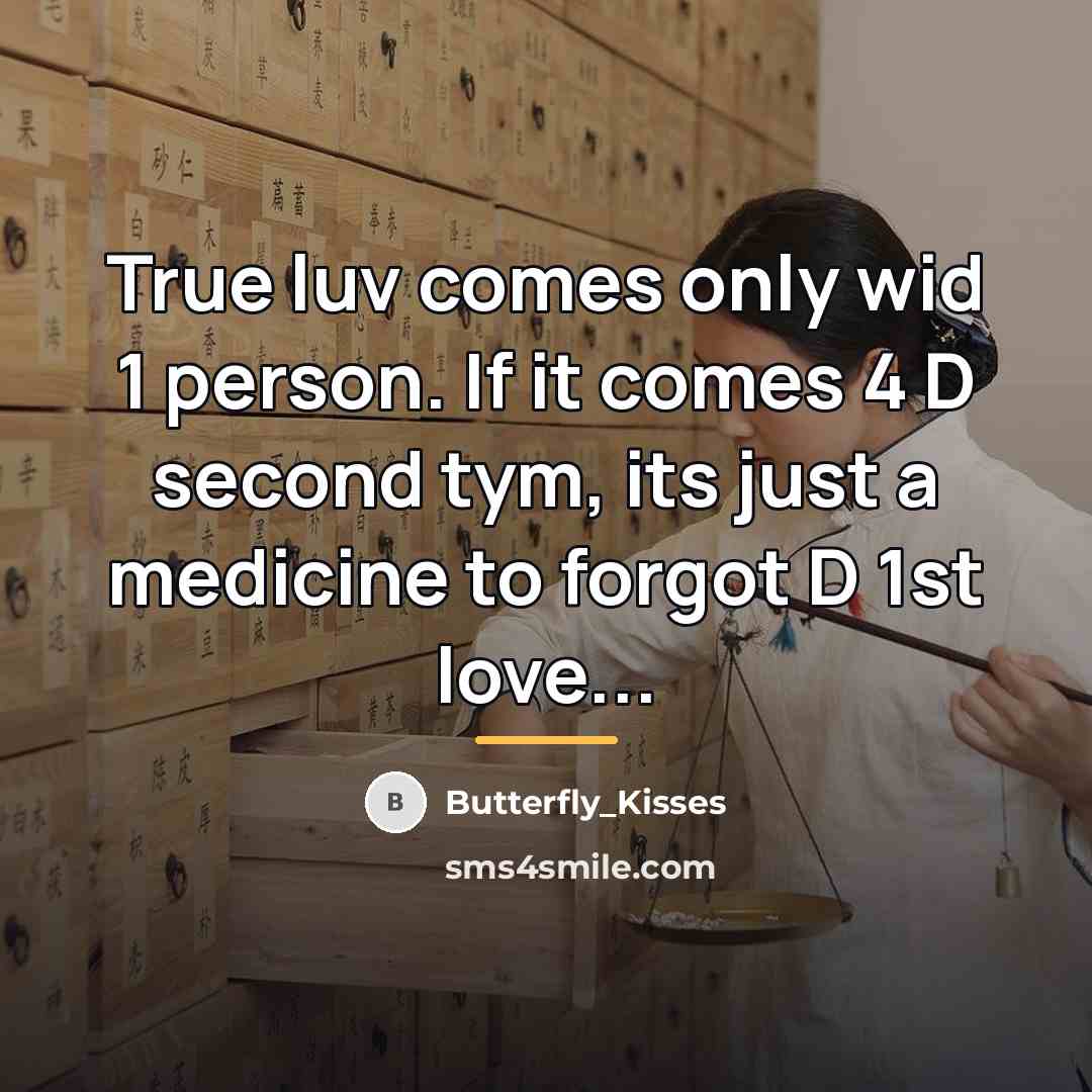 “True luv comes only wid 1 person. If it comes…” quote by Butterfly_Kisses