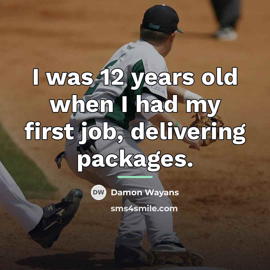 “I was 12 years old when I had my first…” quote by Damon Wayans