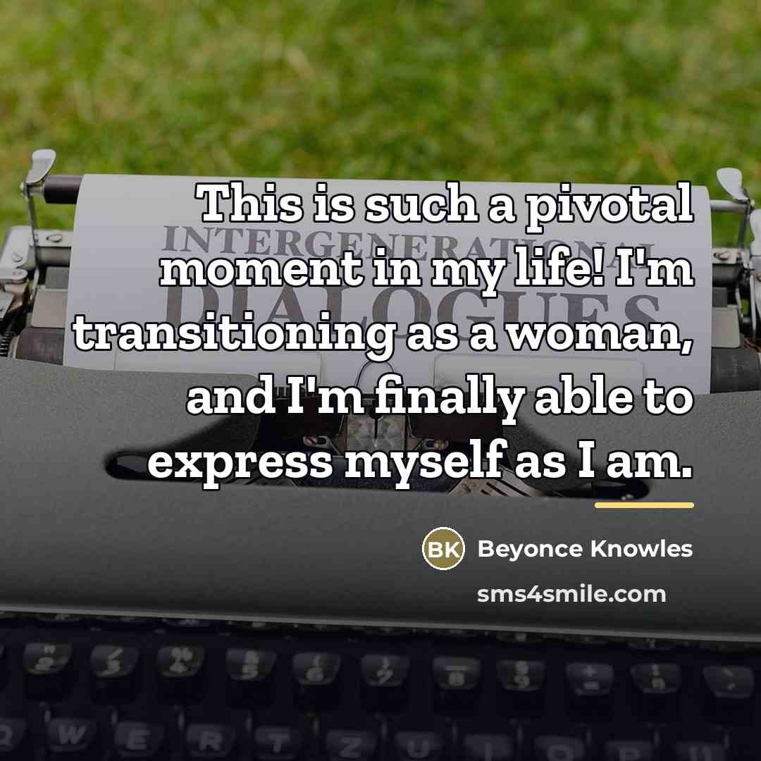 “This is such a pivotal moment in my life! I'm…” quote by Beyonce Knowles