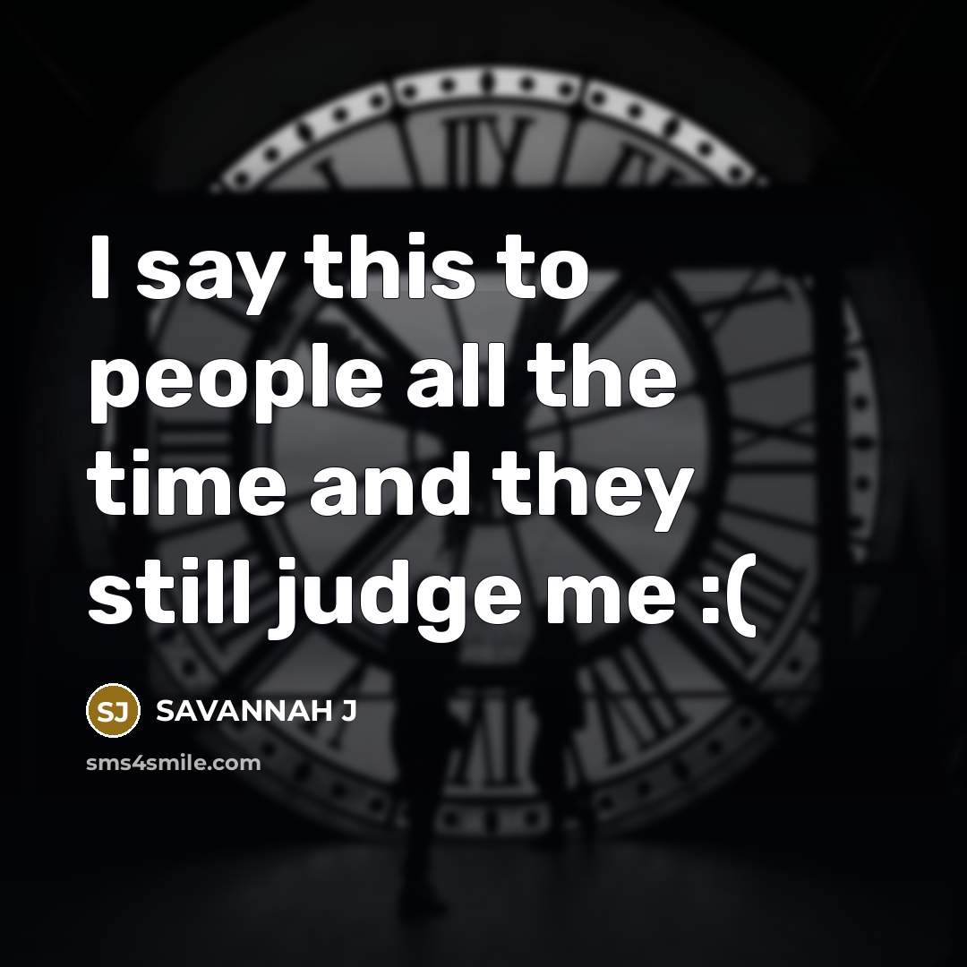 “I say this to people all the time and they…” quote by Savannah J