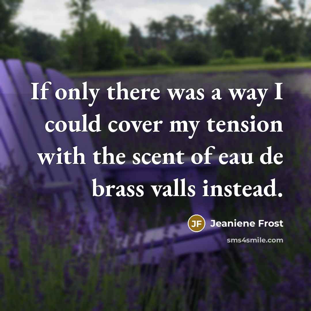 “If only there was a way I could cover my…” quote by Jeaniene Frost