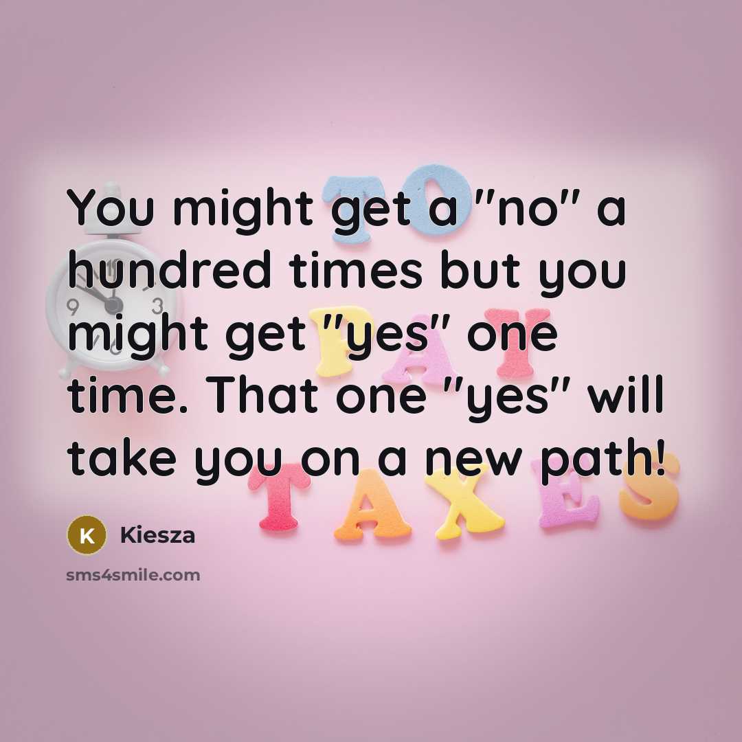 “You might get a "no" a hundred times but you…” quote by Kiesza