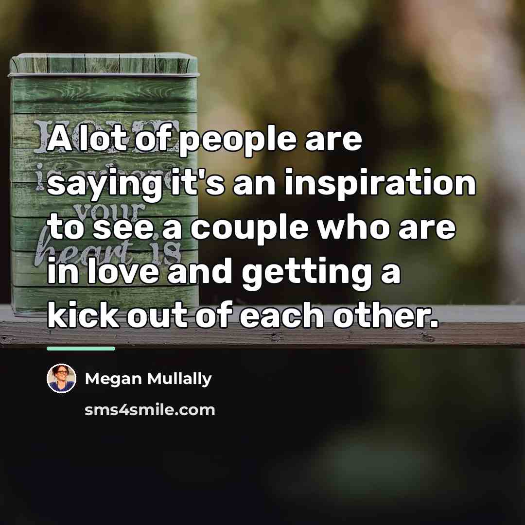 “A lot of people are saying it's an inspiration to…” quote by Megan Mullally