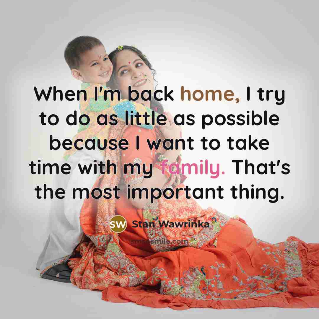 “When I'm back home, I try to do as little…” quote by Stan Wawrinka