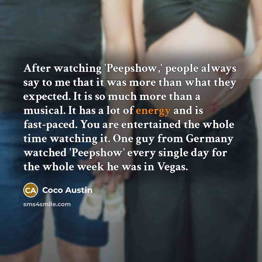 “After watching 'Peepshow,' people always say to me that it…” quote by Coco Austin