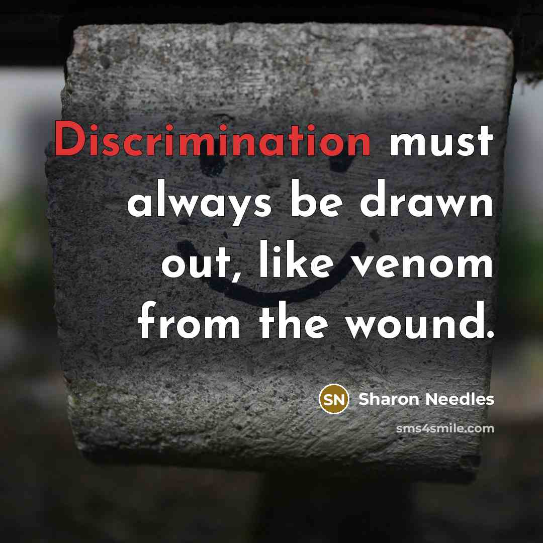 “Discrimination must always be drawn out, like venom from the…” quote by Sharon Needles
