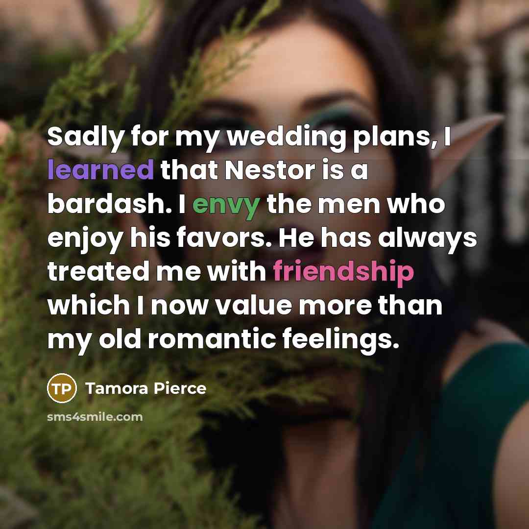 “Sadly for my wedding plans, I learned that Nestor is…” quote by Tamora Pierce