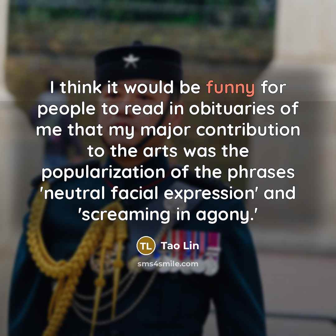 “I think it would be funny for people to read…” quote by Tao Lin