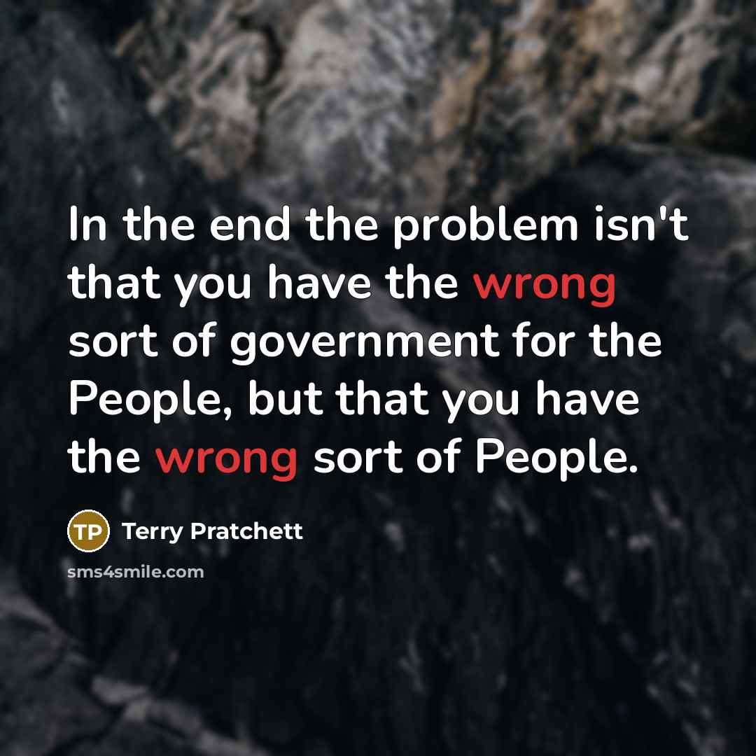 “In the end the problem isn't that you have the…” quote by Terry Pratchett