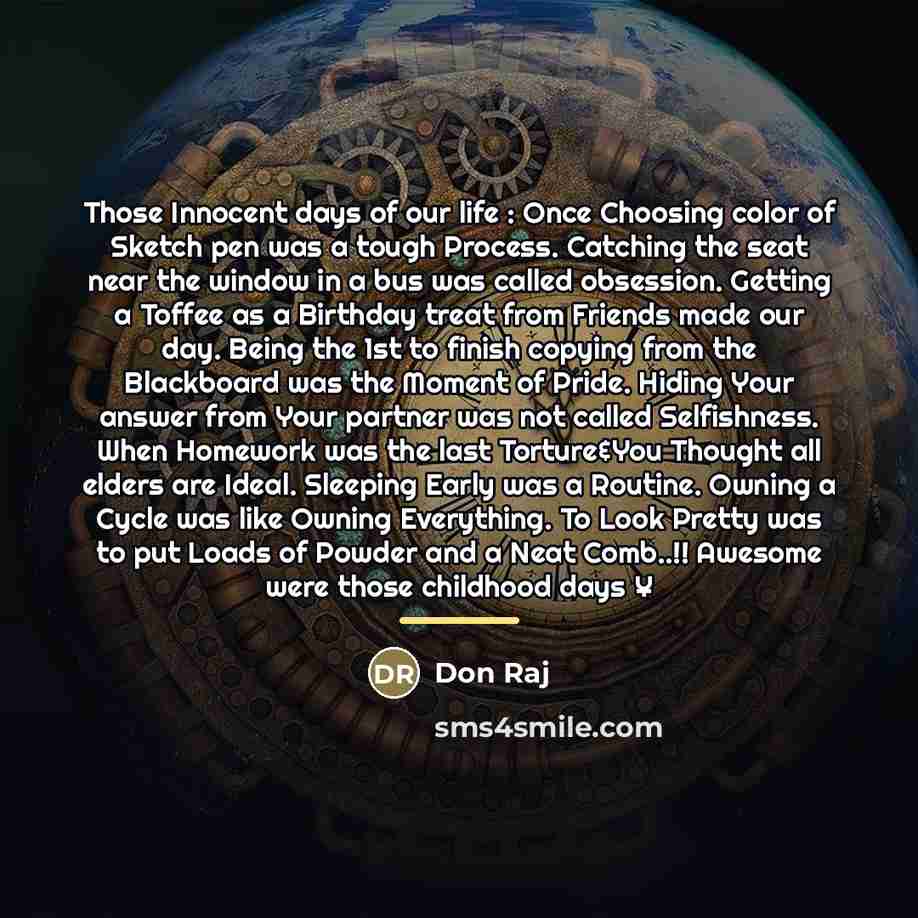 “Those Innocent days of our life : Once Choosing color…” quote by Don Raj