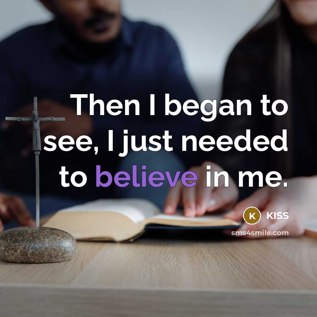 “Then I began to see, I just needed to believe…” quote by KISS