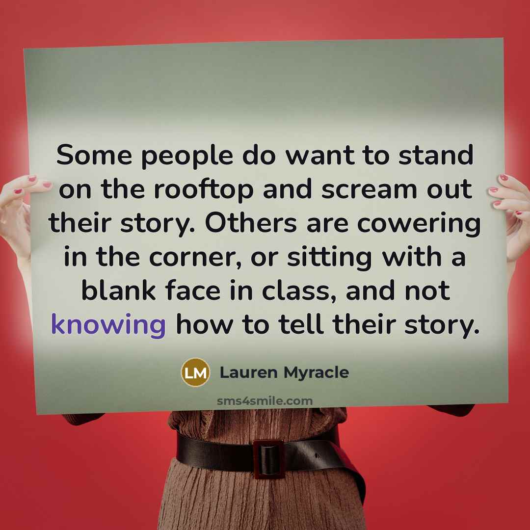 “Some people do want to stand on the rooftop and…” quote by Lauren Myracle