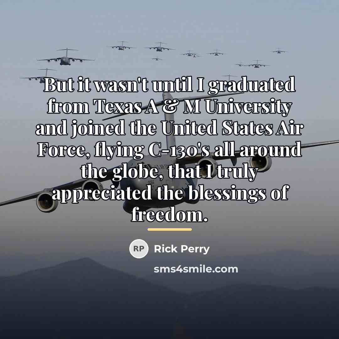 “But it wasn't until I graduated from Texas A &…” quote by Rick Perry