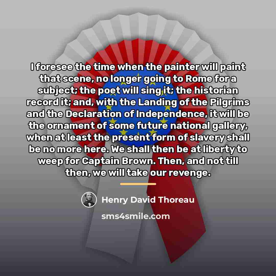“I foresee the time when the painter will paint that…” quote by Henry David Thoreau