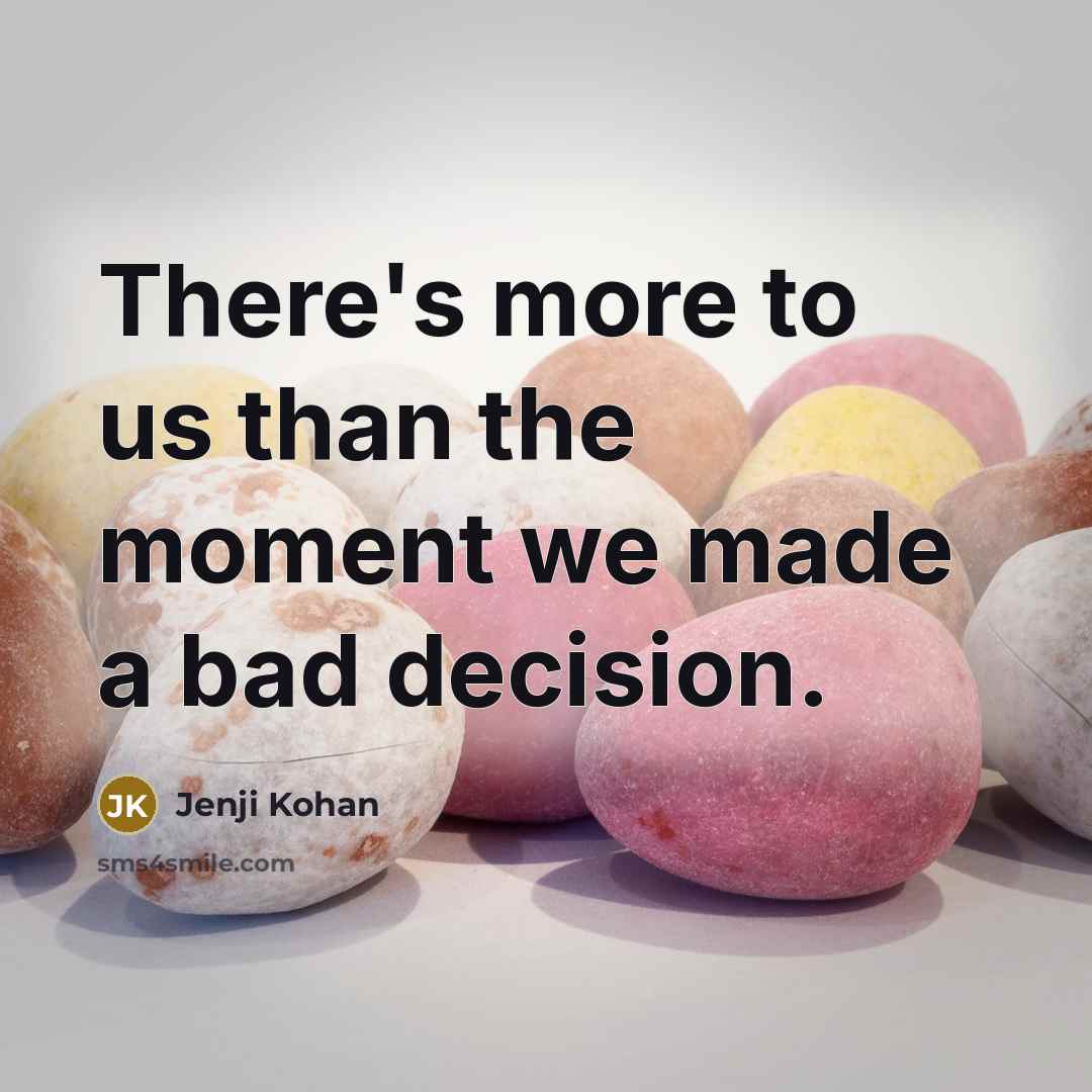 “There's more to us than the moment we made a…” quote by Jenji Kohan