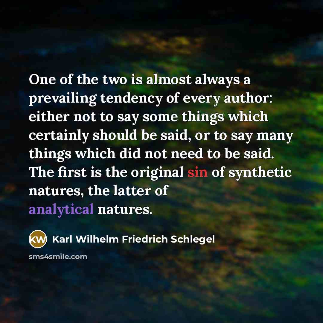 “One of the two is almost always a prevailing tendency…” quote by Karl Wilhelm Friedrich Schlegel