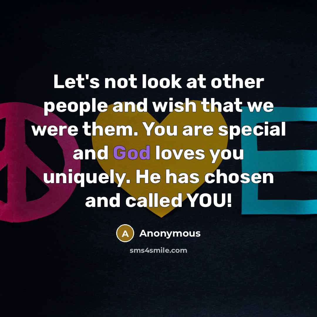 “Let's not look at other people and wish that we…” quote by Anonymous