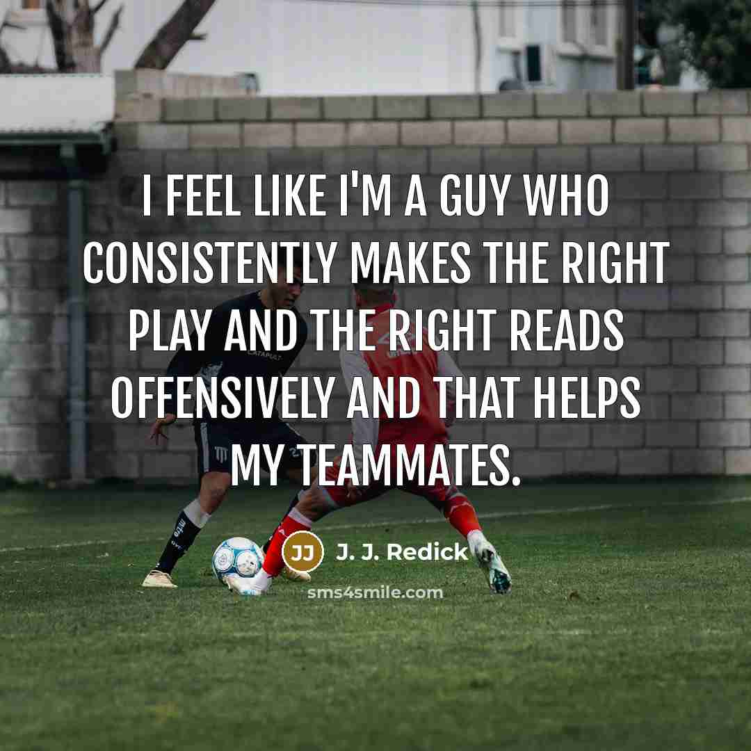 “I feel like I'm a guy who consistently makes the…” quote by J. J. Redick