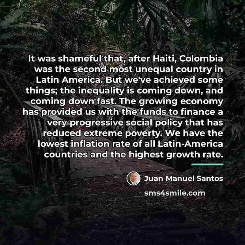 “It was shameful that, after Haiti, Colombia was the second…” quote by Juan Manuel Santos
