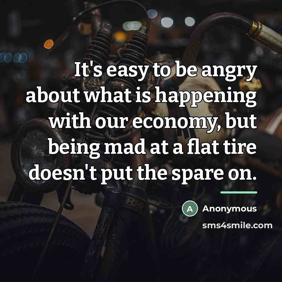 “It's easy to be angry about what is happening with…” quote by Anonymous