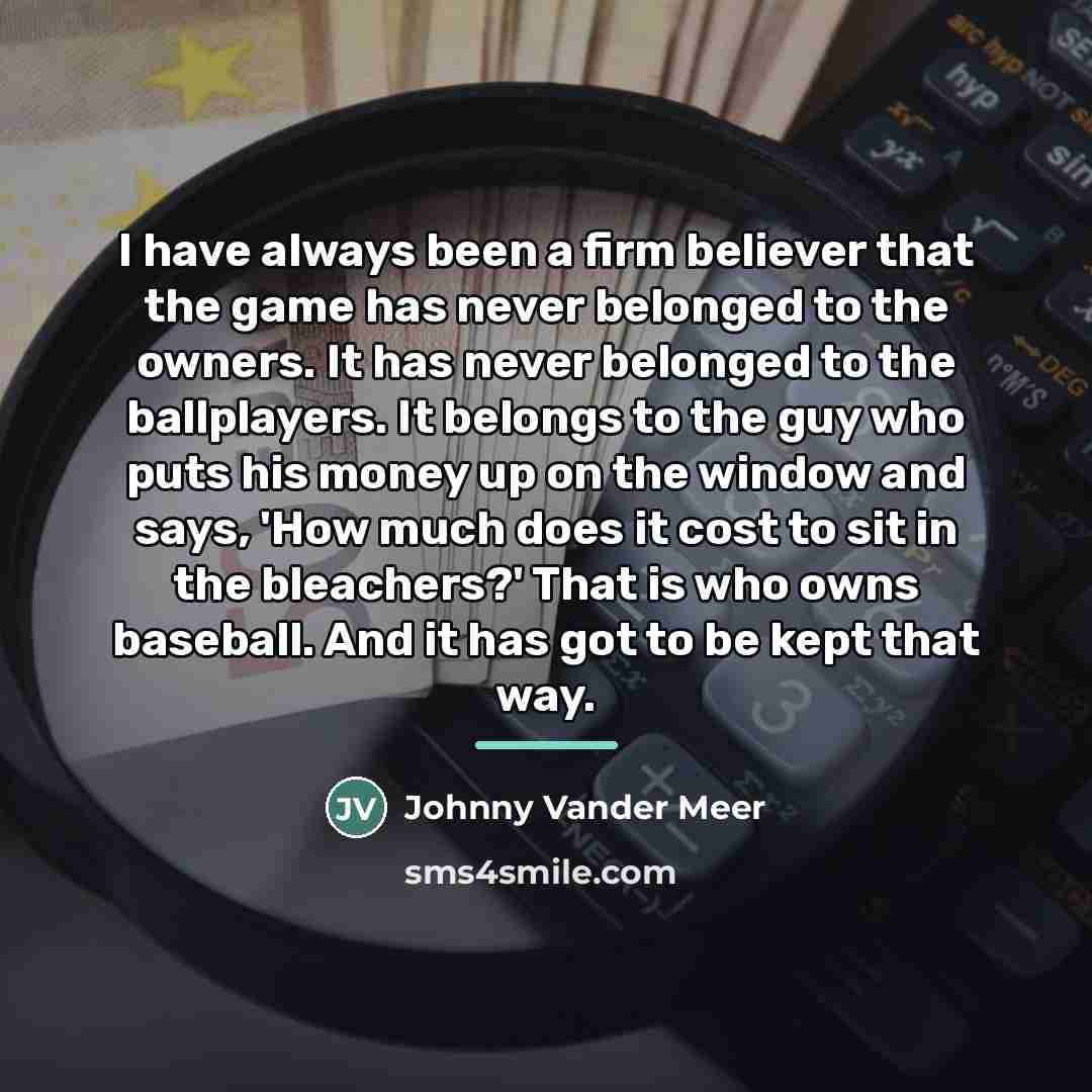 “I have always been a firm believer that the game…” quote by Johnny Vander Meer