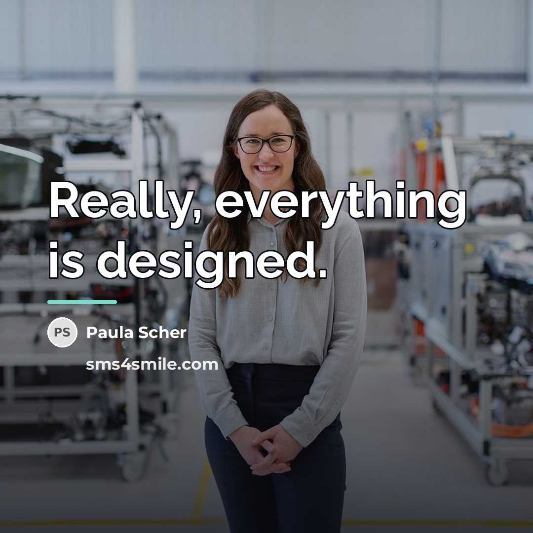 “Really, everything is designed.…” quote by Paula Scher