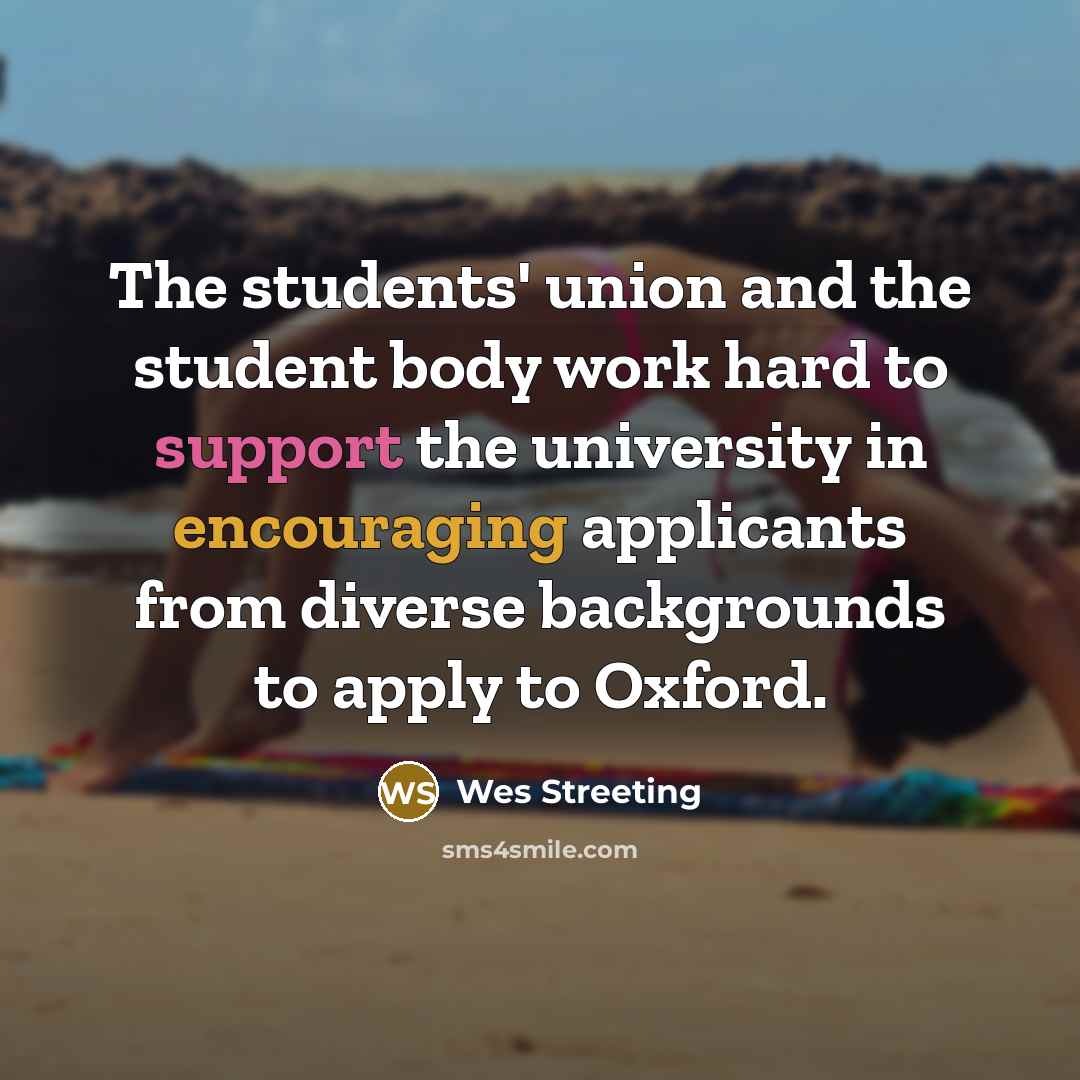 “The students' union and the student body work hard to…” quote by Wes Streeting