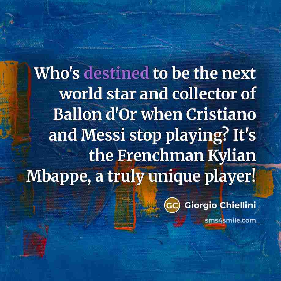 “Who's destined to be the next world star and collector…” quote by Giorgio Chiellini