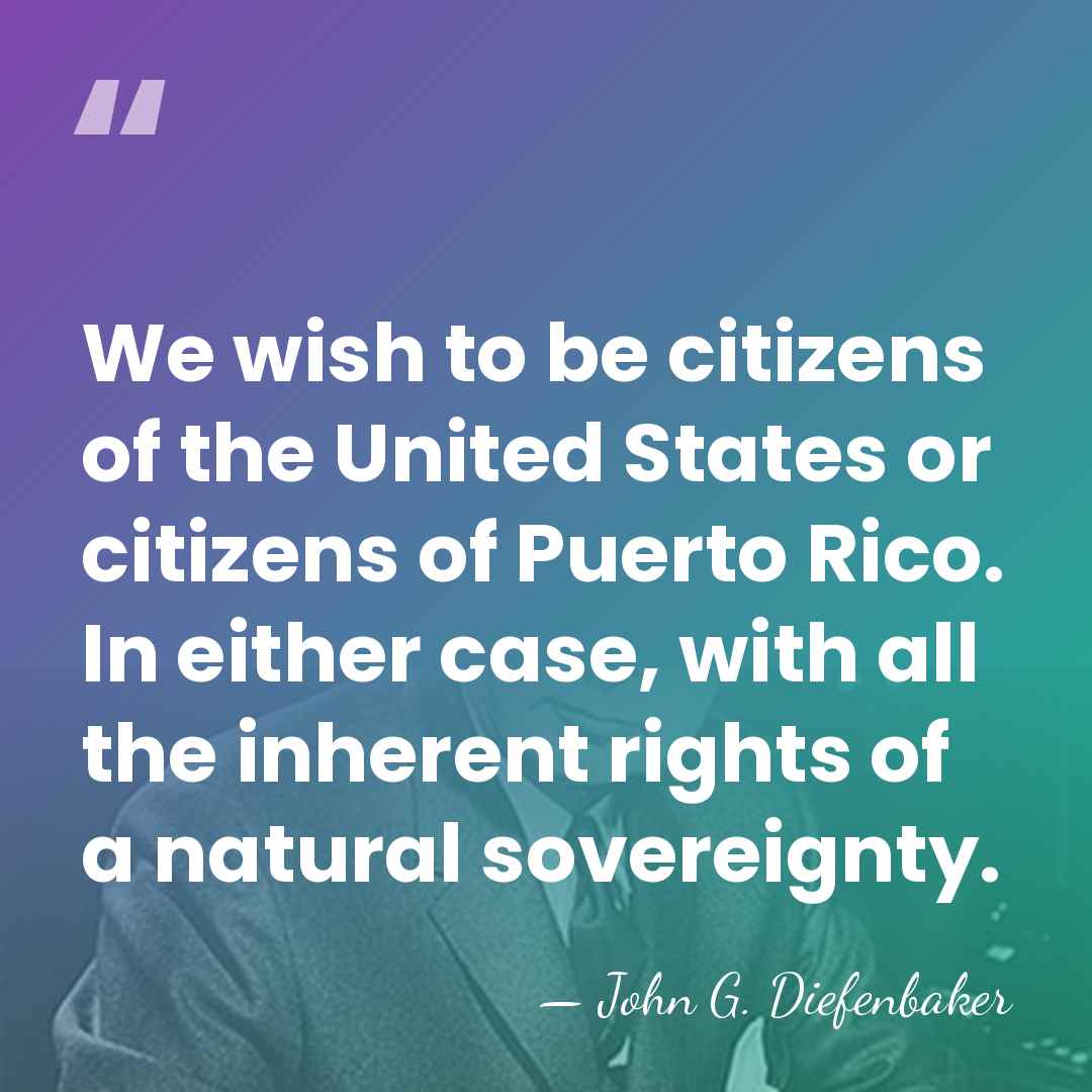 We wish to be citizens of the United States or citizens of&hellip; - John G. Diefenbaker