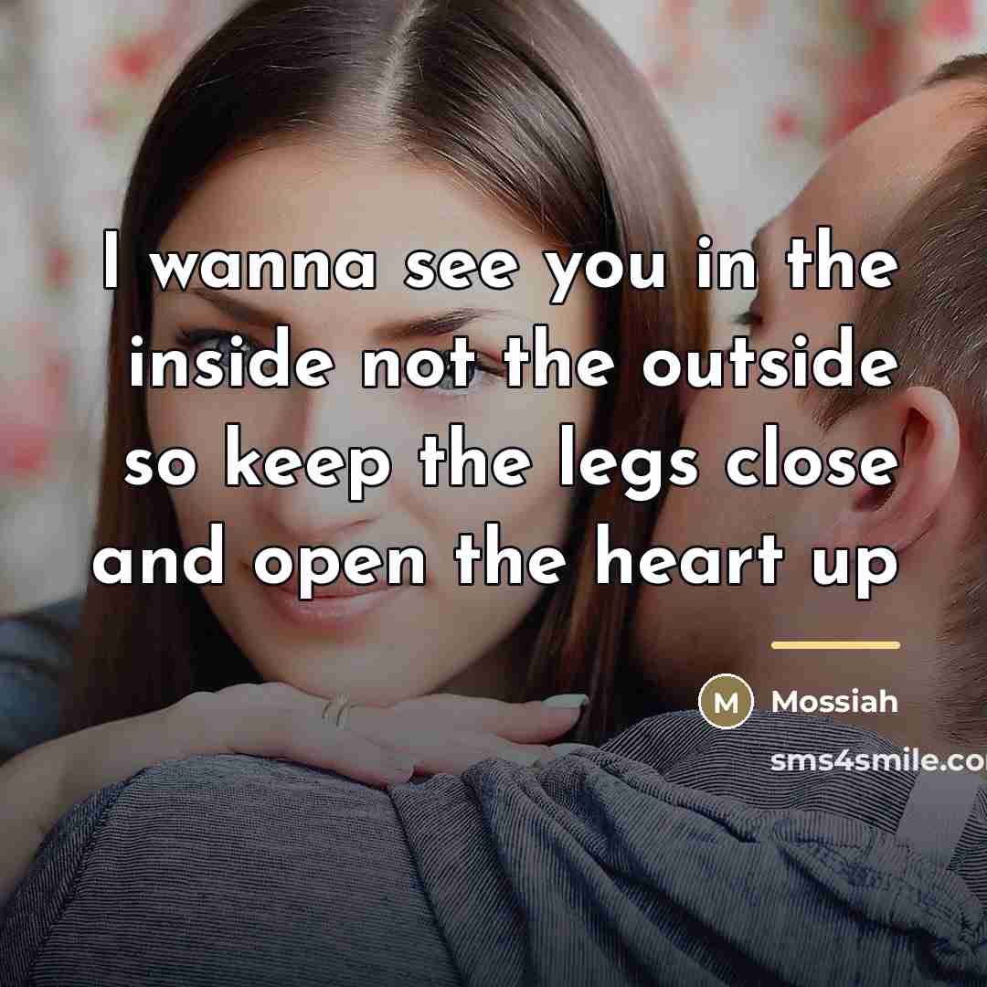 “I wanna see you in the inside not the outside…” quote by Mossiah