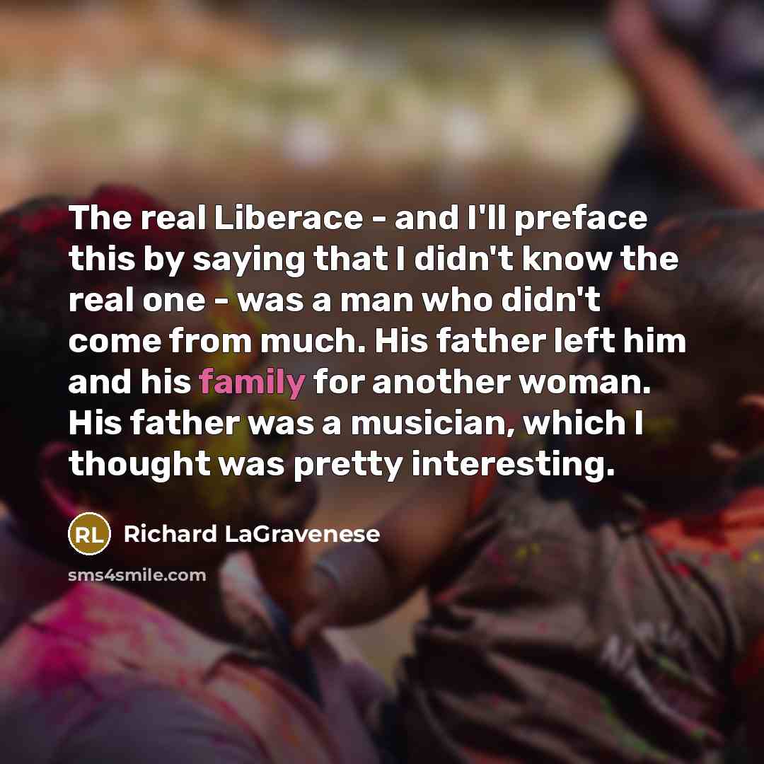 “The real Liberace - and I'll preface this by saying…” quote by Richard LaGravenese