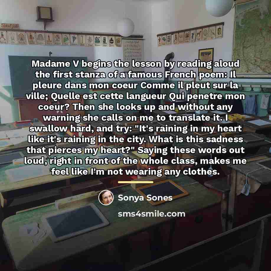 “Madame V begins the lesson by reading aloud the first…” quote by Sonya Sones