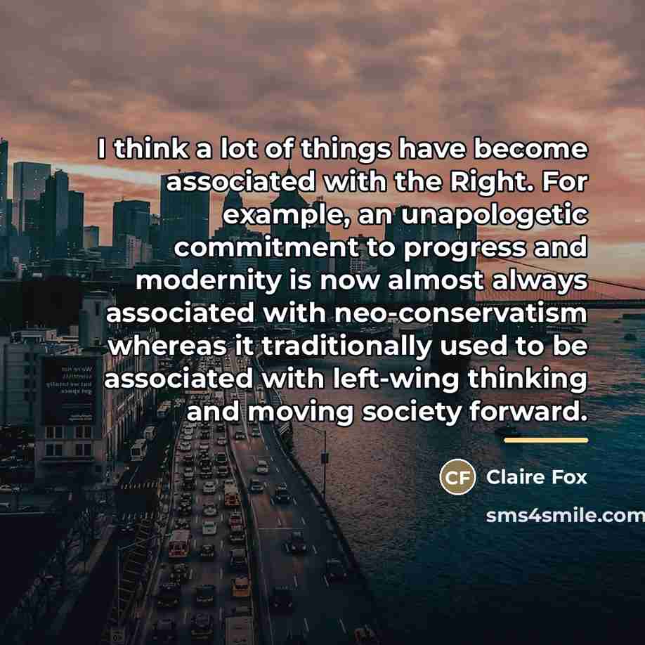“I think a lot of things have become associated with…” quote by Claire Fox