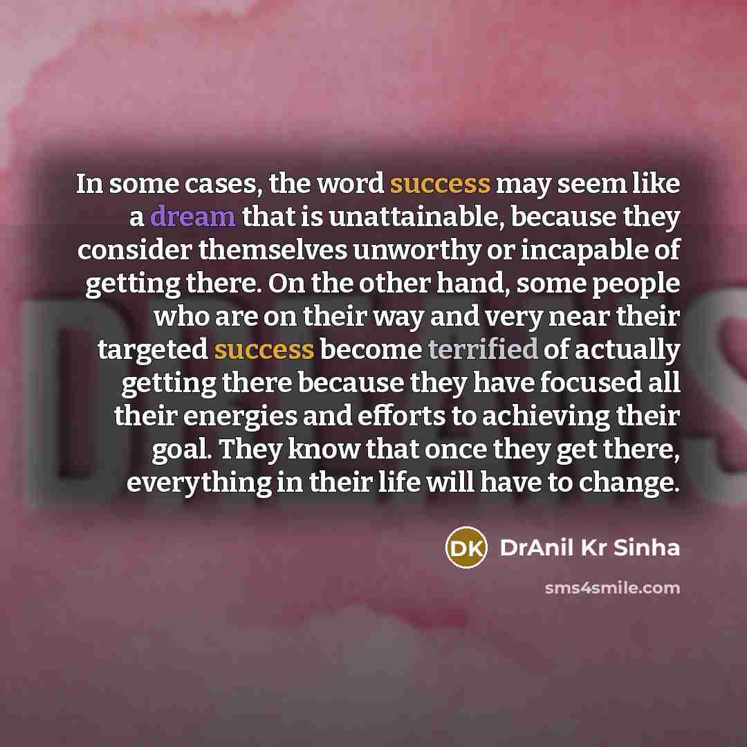 “In some cases, the word success may seem like a…” quote by DrAnil Kr Sinha
