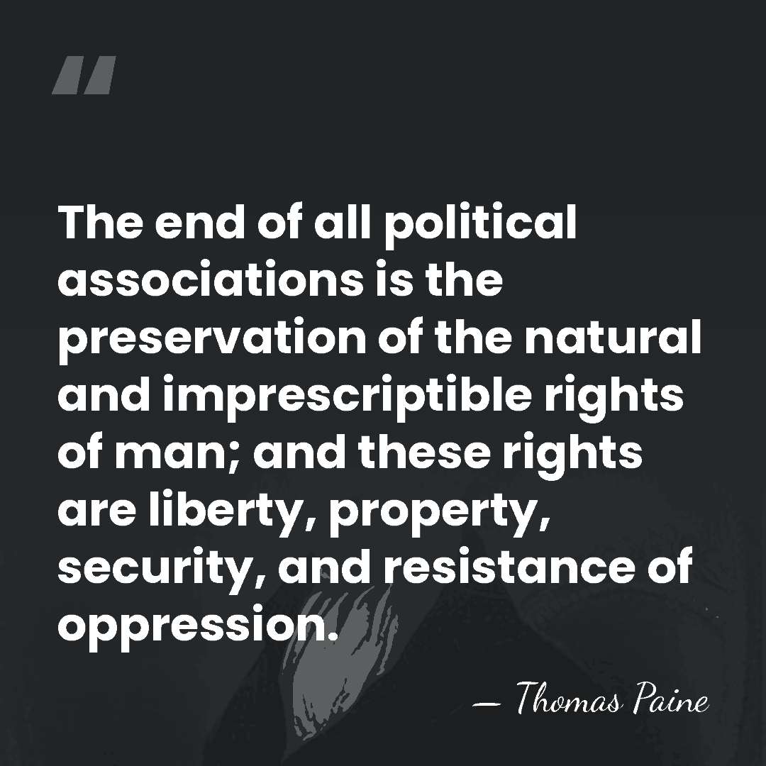 The end of all political associations is the preservation of the natural&hellip; - Thomas Paine