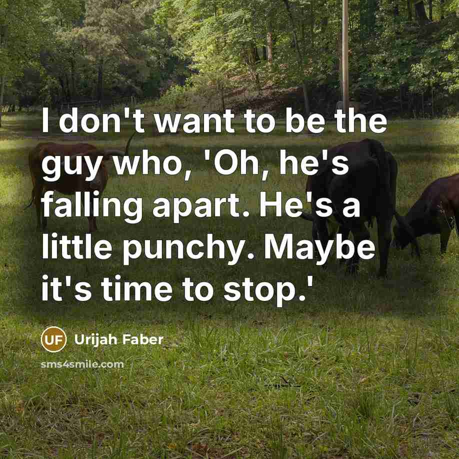 “I don't want to be the guy who, 'Oh, he's…” quote by Urijah Faber