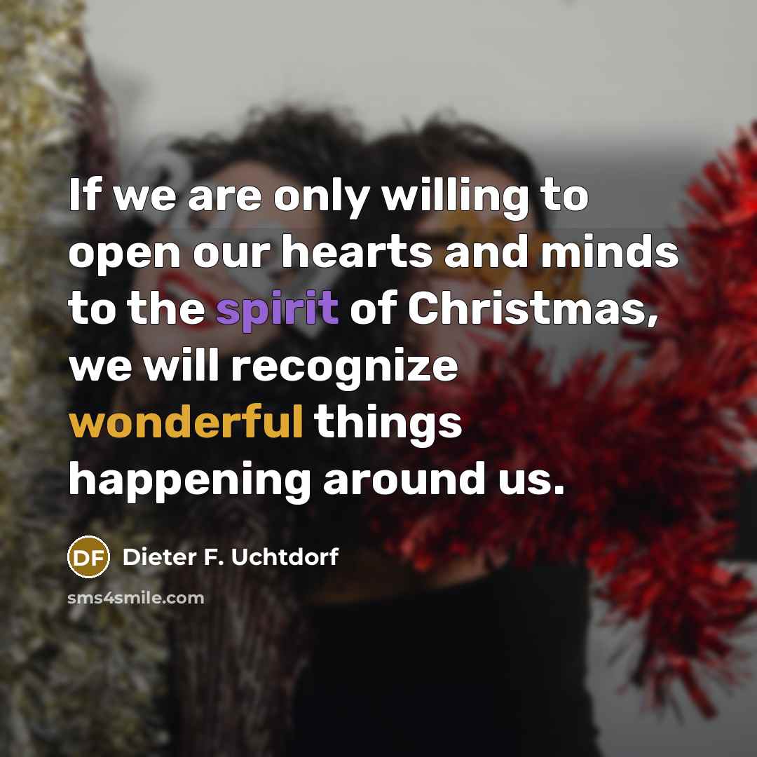 “If we are only willing to open our hearts and…” quote by Dieter F. Uchtdorf