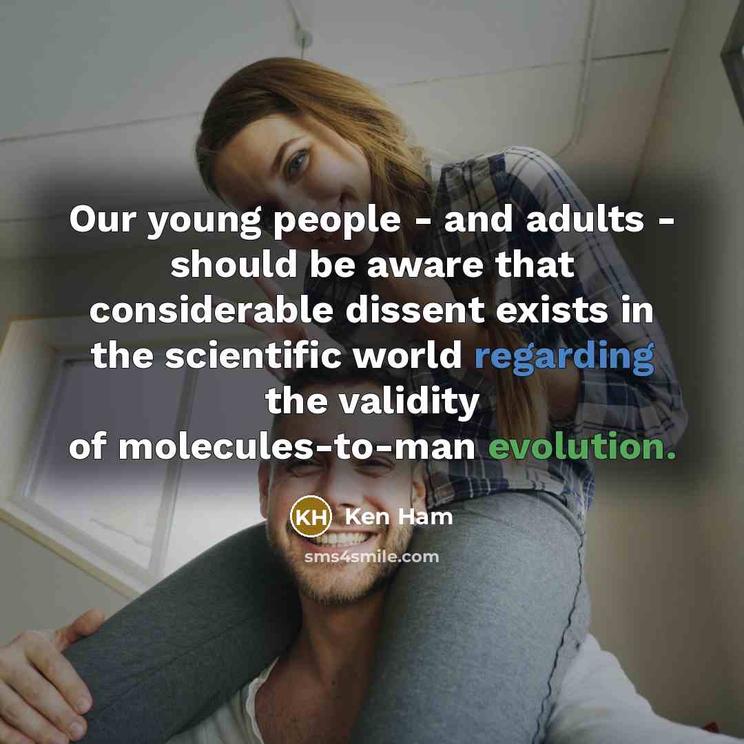 “Our young people - and adults - should be aware…” quote by Ken Ham
