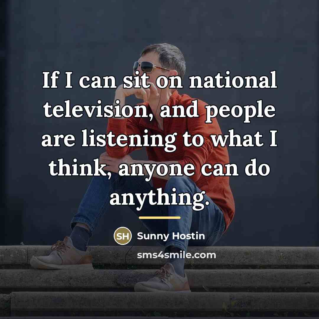 “If I can sit on national television, and people are…” quote by Sunny Hostin