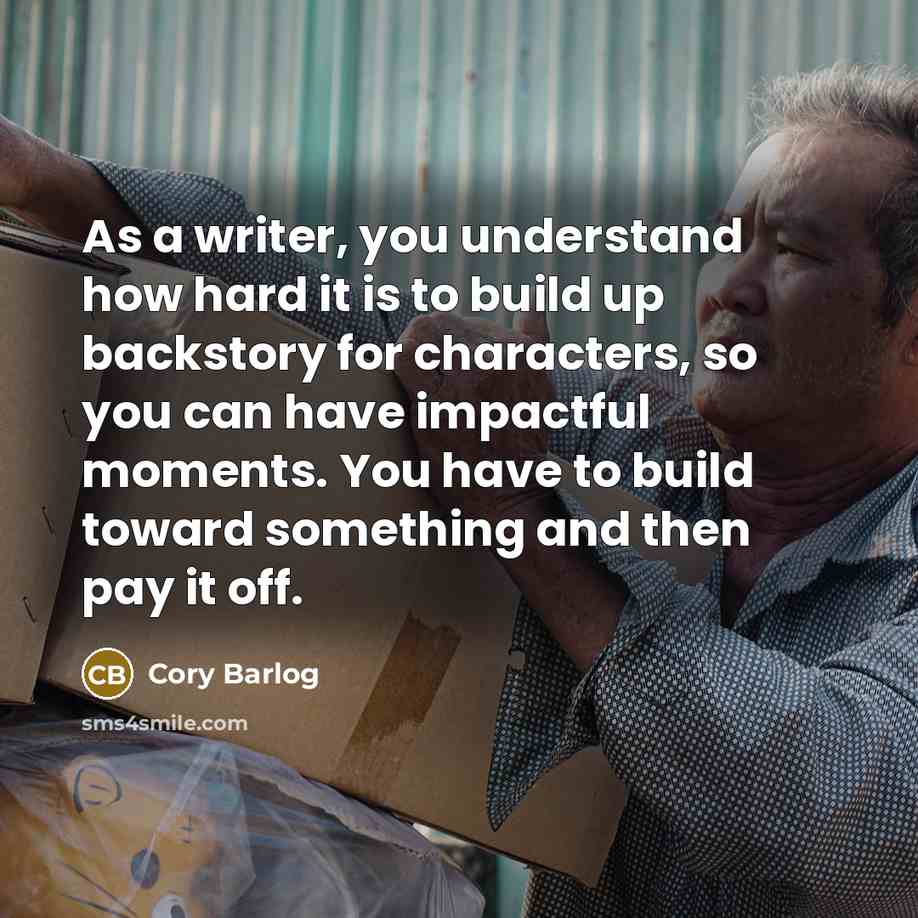 “As a writer, you understand how hard it is to…” quote by Cory Barlog