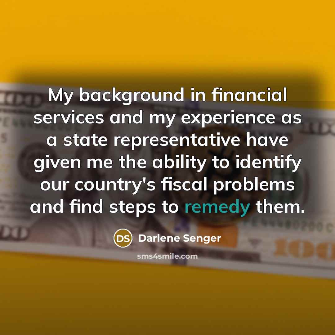 “My background in financial services and my experience as a…” quote by Darlene Senger