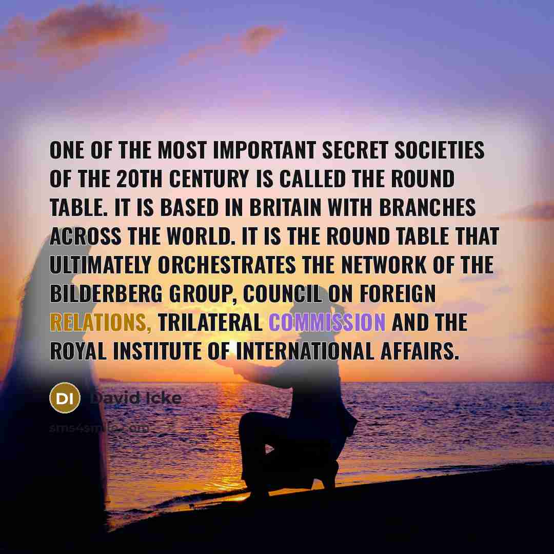 “One of the most important secret societies of the 20th…” quote by David Icke