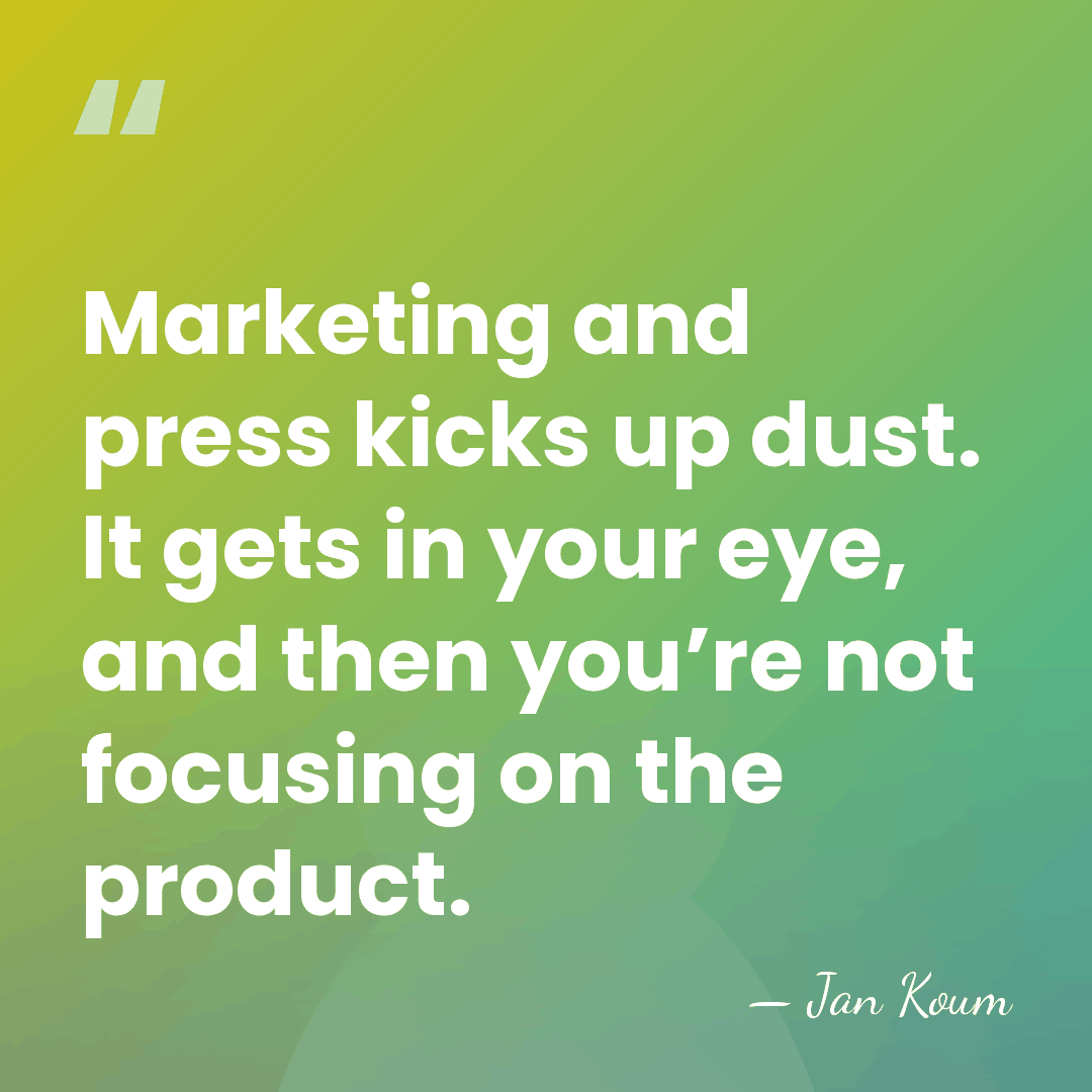 Marketing and press kicks up dust. It gets in your eye, and&hellip; - Jan Koum