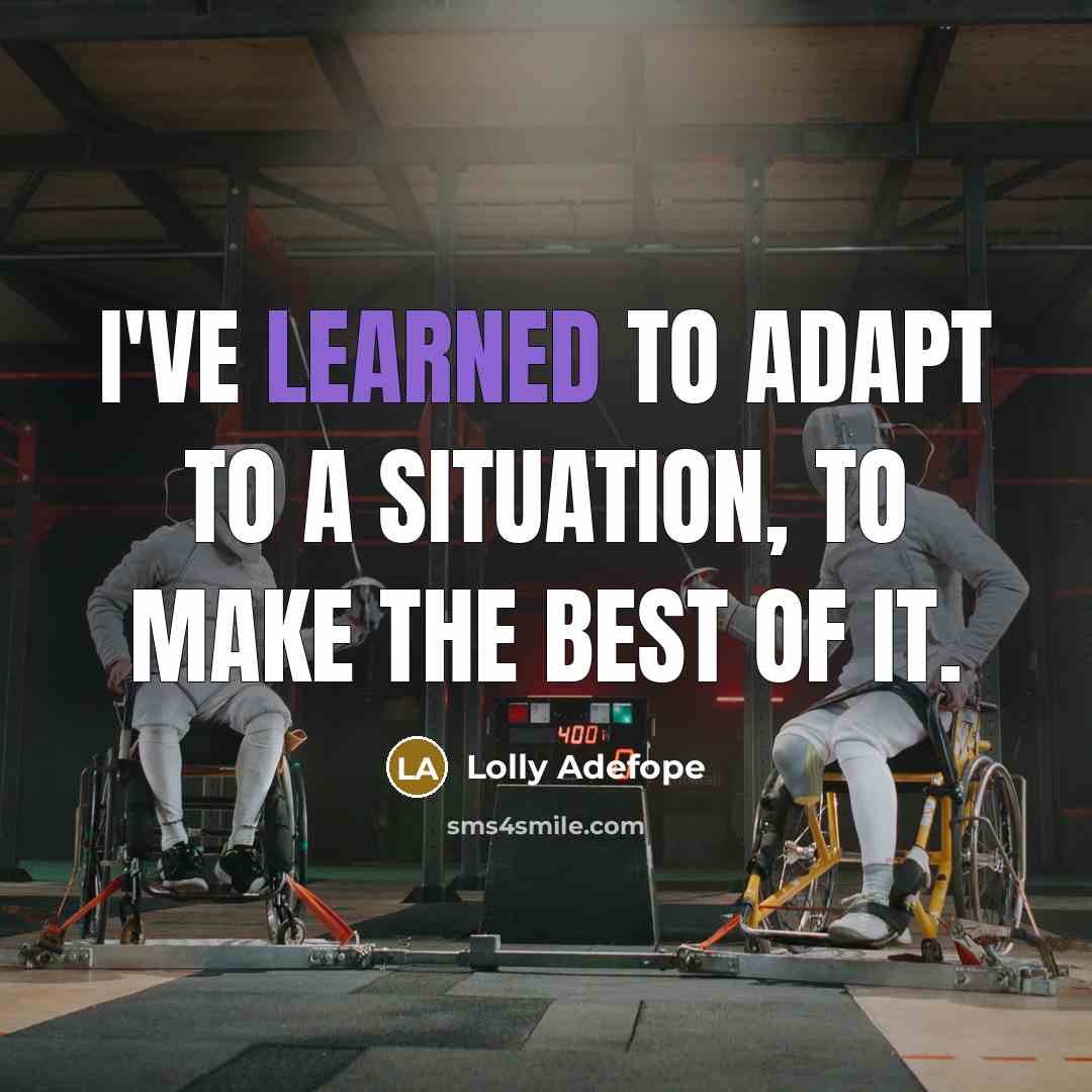 “I've learned to adapt to a situation, to make the…” quote by Lolly Adefope