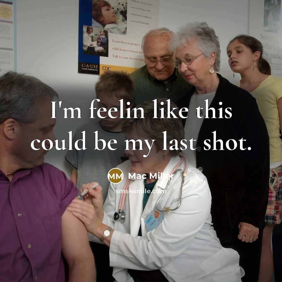“I'm feelin like this could be my last shot.” quote by Mac Miller