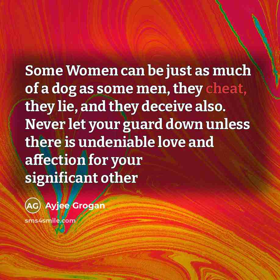 “Some Women can be just as much of a dog…” quote by Ayjee Grogan
