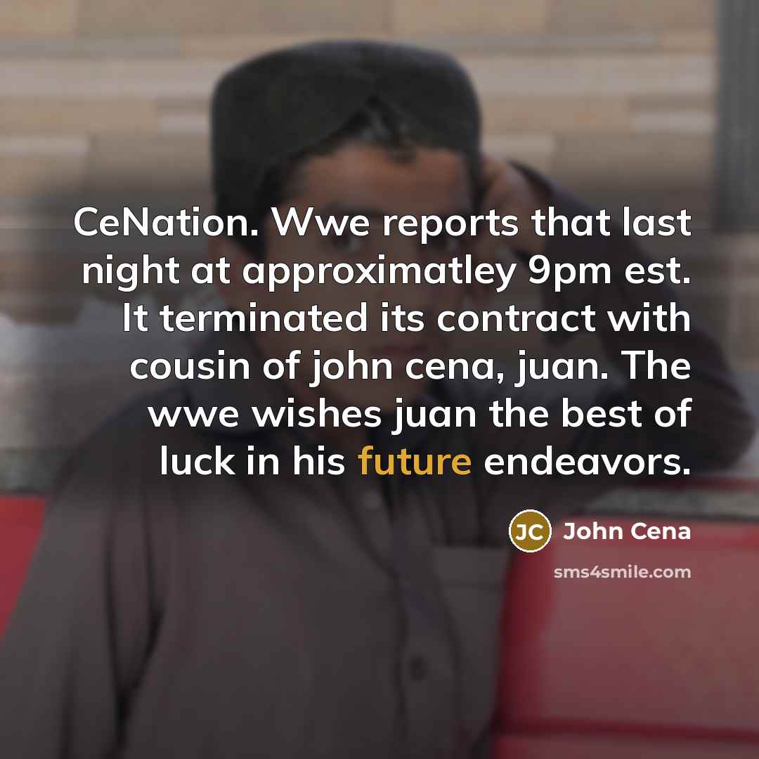 “CeNation. Wwe reports that last night at approximatley 9pm est.…” quote by John Cena